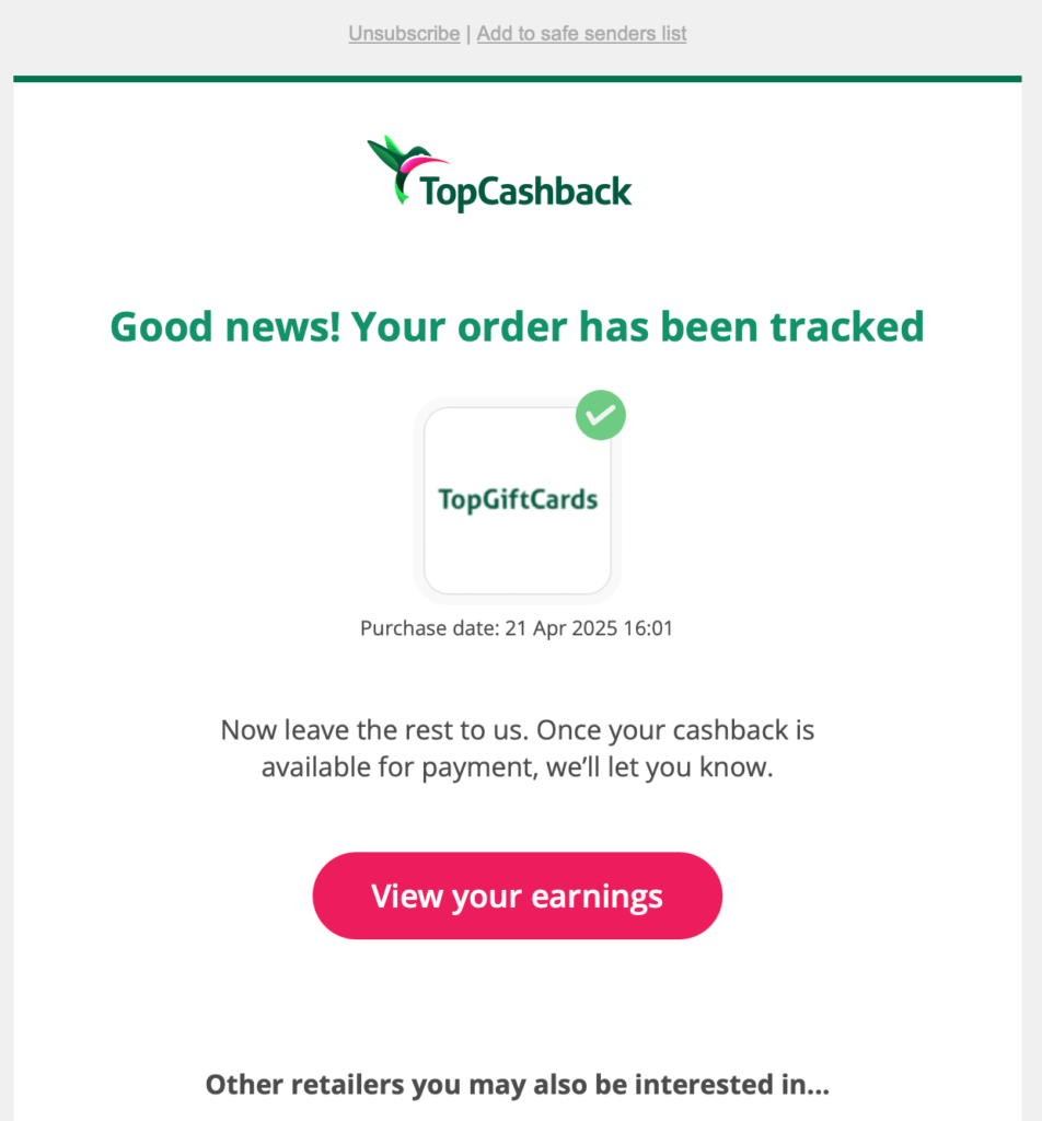 Get the TopCashback confirmation of the tracking