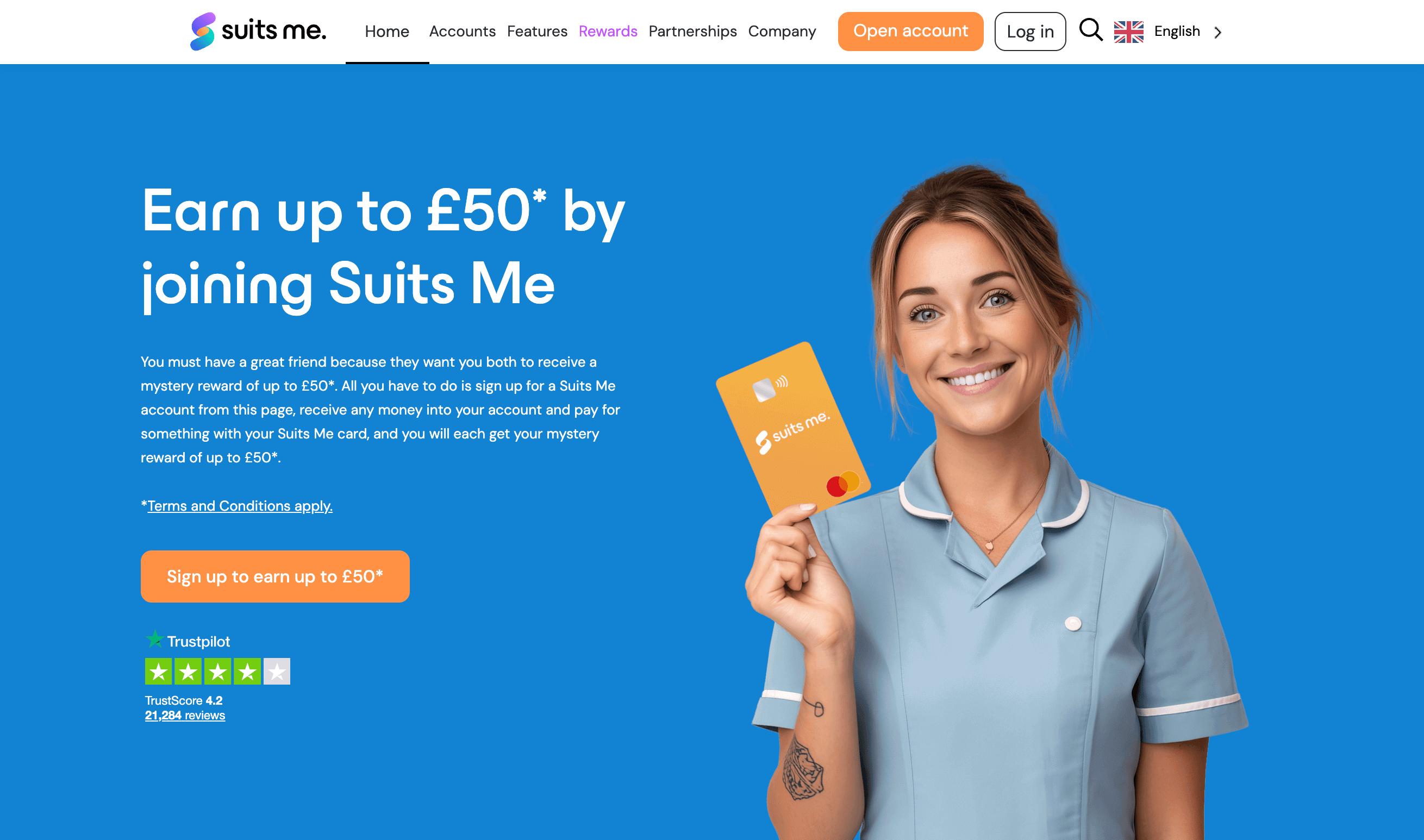 Sign up using this Suits Me card referral invitation and get up to £50 for free after your first use. No credit check required. Open your account in minutes.