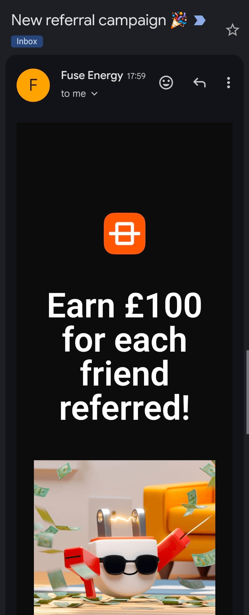 Make sure your friend adds your unique code VINICIUS96412 so we know you told them about us. Once they’ve added your unique code, switched their supply to Fuse, and paid their first bill, you'll be able to spend your winnings.