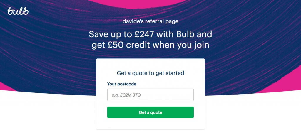 Bulb referral code - refer a friend offer - UK - green energy supplier bonus when you join