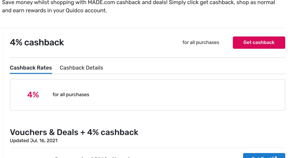 Made com discount 4% on all purchase + 5GBP with Quidco cashback